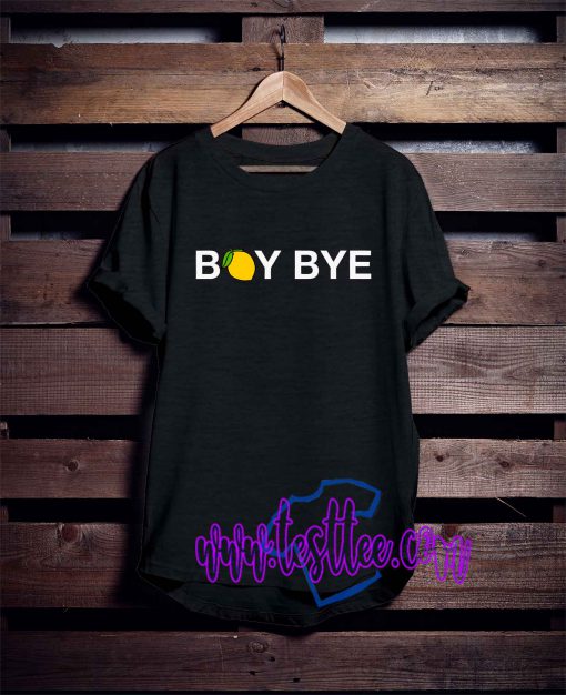 Boy Bye Beyonce Graphic Tees