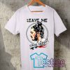 Cheap Vintage Leave Me Post Malone Tees