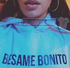 Besame Bonito Hoodie