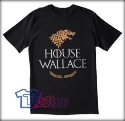 House Wallace Tees