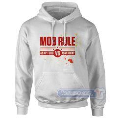 Mob Rule Asap Ferg vs Asap Rocky Hoodie