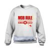 Mob Rule Asap Ferg vs Asap Rocky Sweatshirt