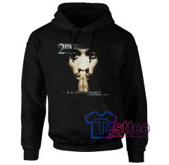 Tupac Shakur R U Still Down Hoodie