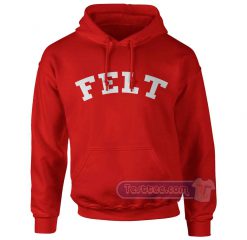 Felt For Every Living Thing Hoodie