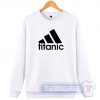 Titanic Adidas Parody Sweatshirt