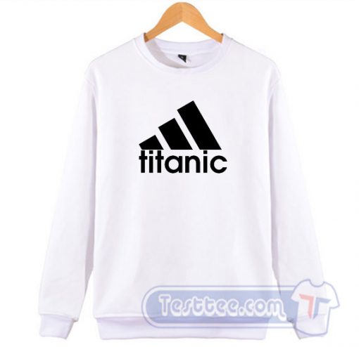 Titanic Adidas Parody Sweatshirt