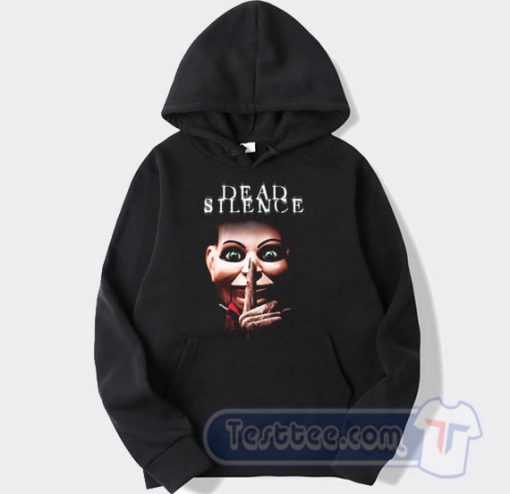 Dead Silence Hoodie