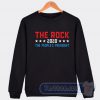 The Rock For President 2020 Sweatshirt