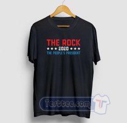 The Rock For President 2020 Tees