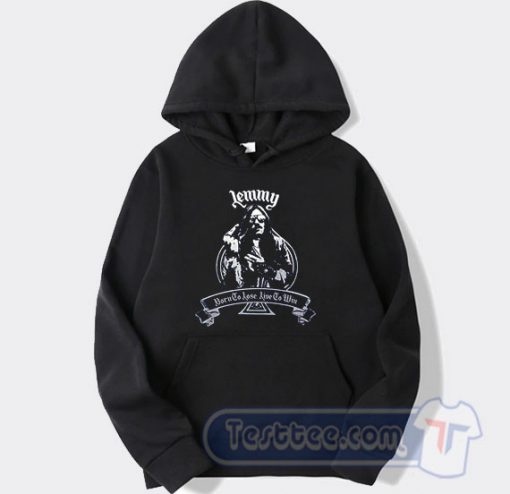 Lemmy Born To Lose Live To Win Motorhead Hoodie