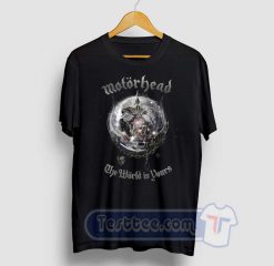 Motorhead The World Is Yours Graphic Tees
