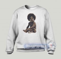 Biggie Baby Notorious Graphic Sweatshirt