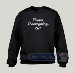 Canadian Thanksgiving Graphic Sweatshirt