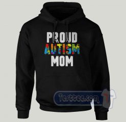 Proud Autism Mom Graphic Hoodie