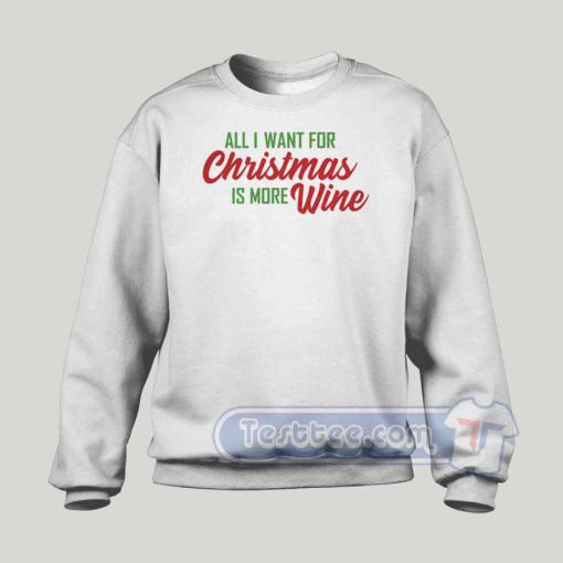 All I Want For Christmas Graphic Sweatshirt
