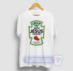 Catch Up With Jesus Christmas Graphic Tees