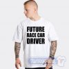 Future Race Car Driver Graphic Tees
