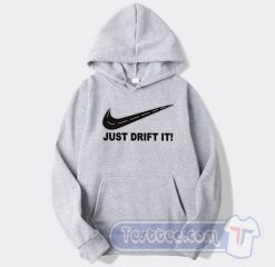 Just Drift It Nike Parody Graphic Hoodie