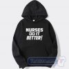 Nurses Do It Better Robert Plant Graphic Hoodie