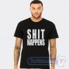 Shit Happens Axl Rose Graphic Tees