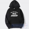 Who The Fuck Is Mick Jagger Graphic Hoodie