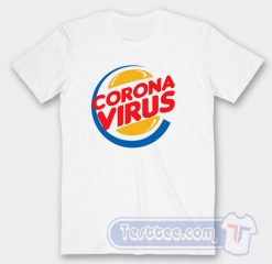 Burger King Corona Virus Graphic Tees