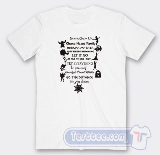 Disney Quotes Never Grow Up Graphic Tees