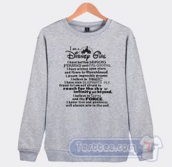 I Am A Disney Girl Graphic Sweatshirt
