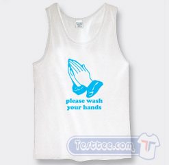 Please Wash Your Hands Graphic Tank Top