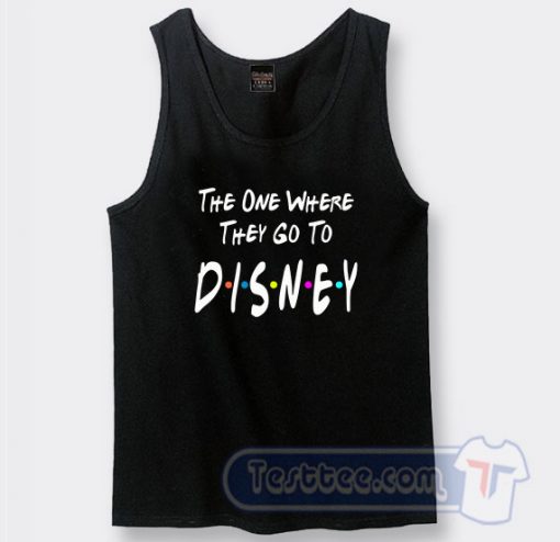 The One Where They Go To Disney Graphic Tank Top