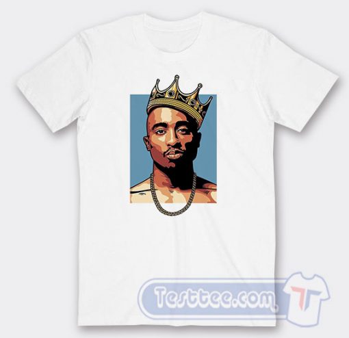 Cheap King Tupac Sakur Tees