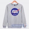 Space Force Pew Pew Sweatshirt
