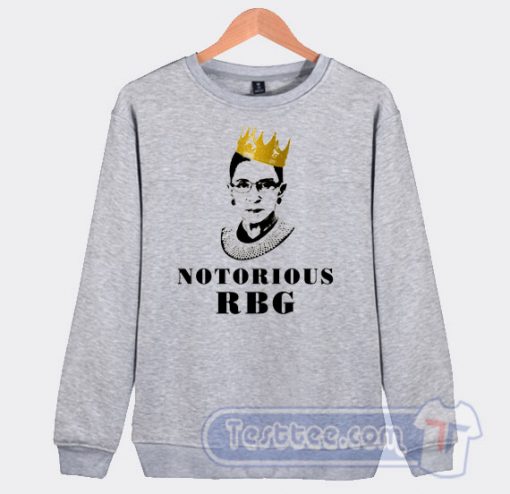 Notorious RGB Ruth Bader Ginsburg Sweatshirt