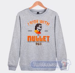 Cheap I Ride With Mullet Gundy OSU Sweatshirt