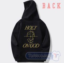 Cheap Holy on GOD Justin Bieber Song Hoodie