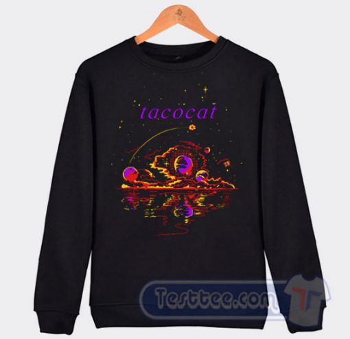 Cheap Tacocat Space Sweatshirt On Sale