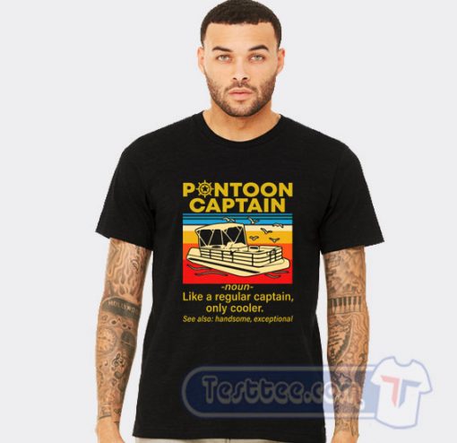 Cheap Pontoon Captain Definition Tee