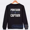 Cheap Pontoon Captain Sweatshirt