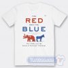The Red And The Blue Political by Steve Kornacki Tee
