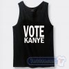 Cheap Vote Kanye West For President Tank Top