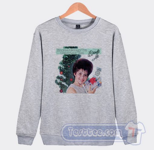 Brenda Lee Rockin’ Around The Christmas Tree Sweatshirt