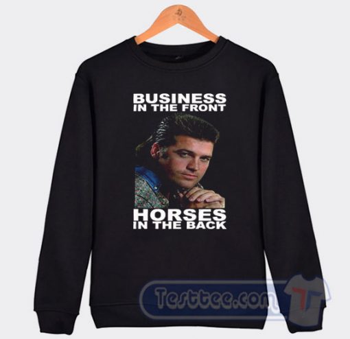 Vintage Billy Ray Cyrus Business In The Front Sweatshirt