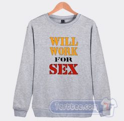 Cheap Miley Cyrus Sweatshirt Will Work For Sex
