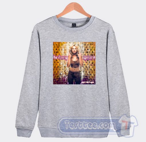 Cheap Britney Spears Oops I Did It Again Sweatshirt