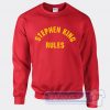 Cheap Stephen King Rules Sweatshirt