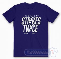 Cheap Tampa Bay Strikes Twice Tees