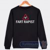 Cheap Fart Rapist Gary Holt Sweatshirt