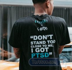 Cheap G Herbo Don't Stand Too Close To Me Tees