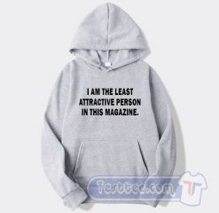 Cheap I Am The Least Attractive Person Trevor Moore Hoodie