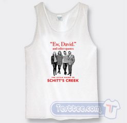 Cheap The Little Guide To Schitts Creek Tank Top